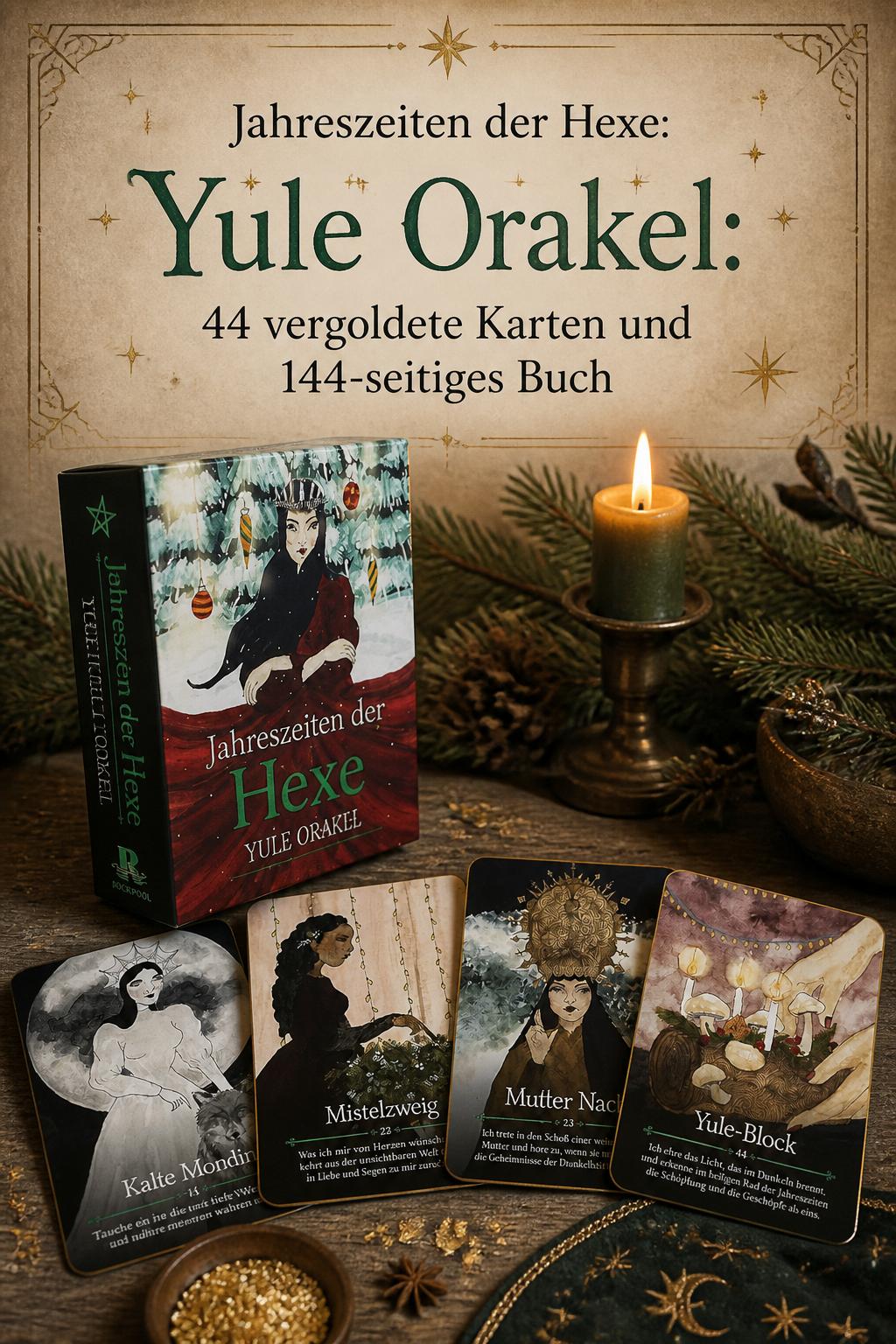 Jahreszeiten der Hexe: Yule Orakel: 44 vergoldete Karten und 144-seitiges Buch