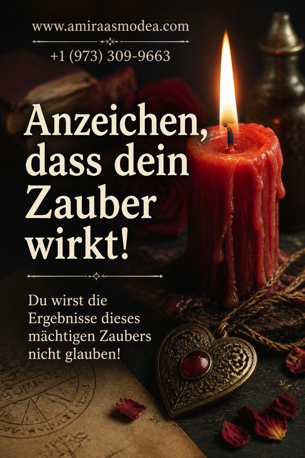 How do we know if a Love Spell is working? Wie erkennt man, ob ein Liebeszauber wirkt?