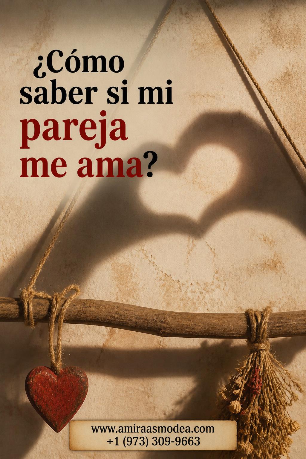 ¿Cómo saber si mi pareja me ama?