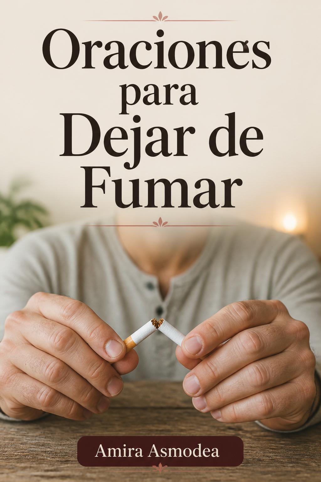 Oraciones para Dejar de Fumar