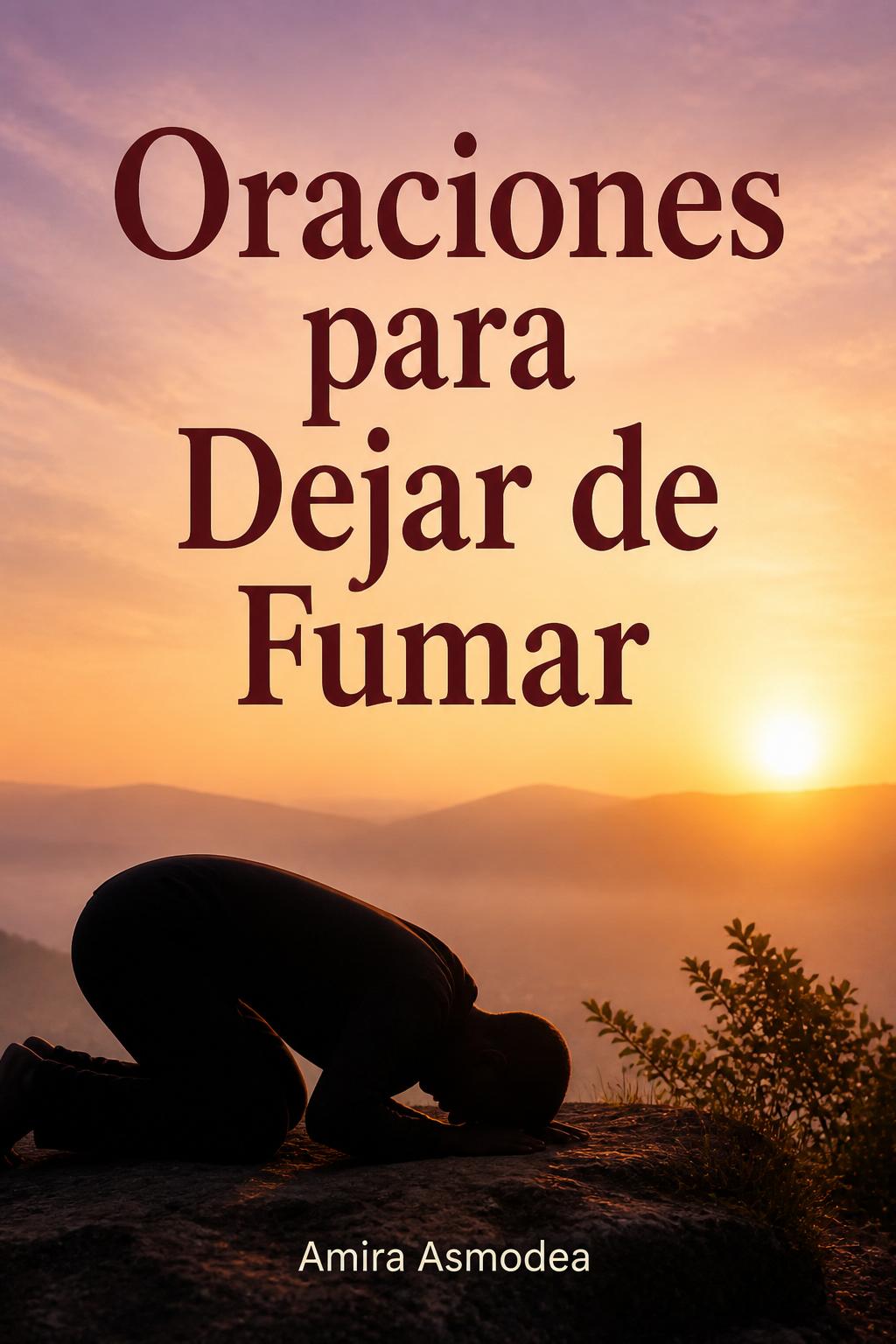 Oraciones para Dejar de Fumar
