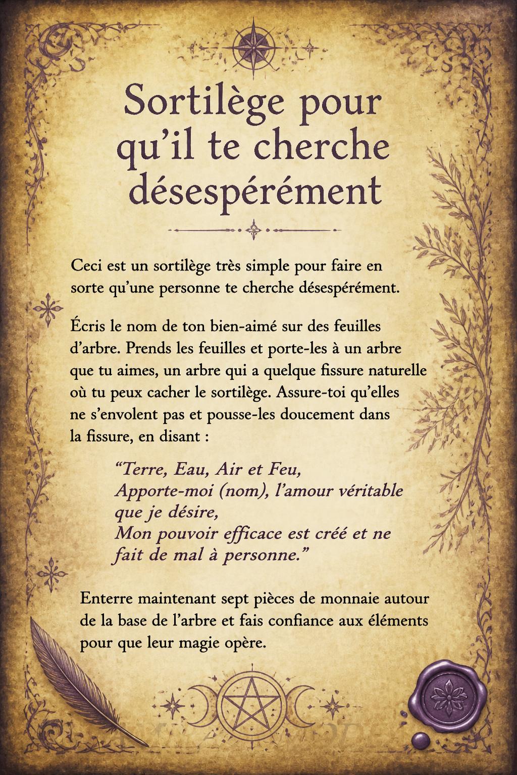 Sortilège pour qu'il te cherche désespérément