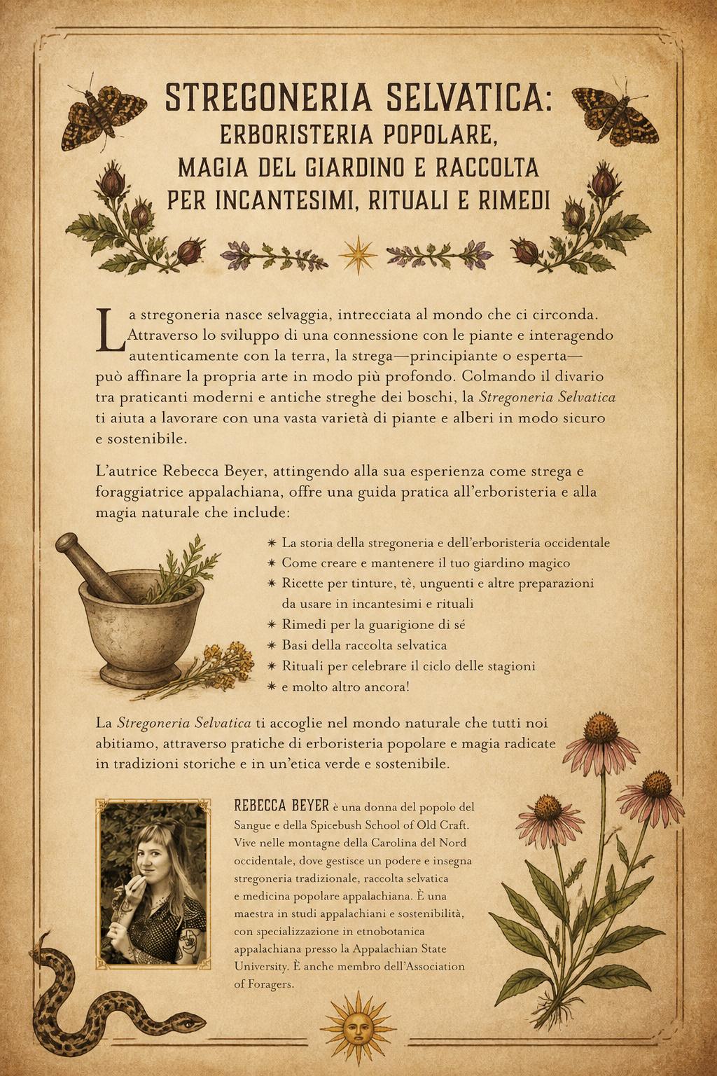 Stregoneria Selvatica: Erboristeria Popolare, Magia del Giardino e Raccolta per Incantesimi, Rituali e Rimedi
