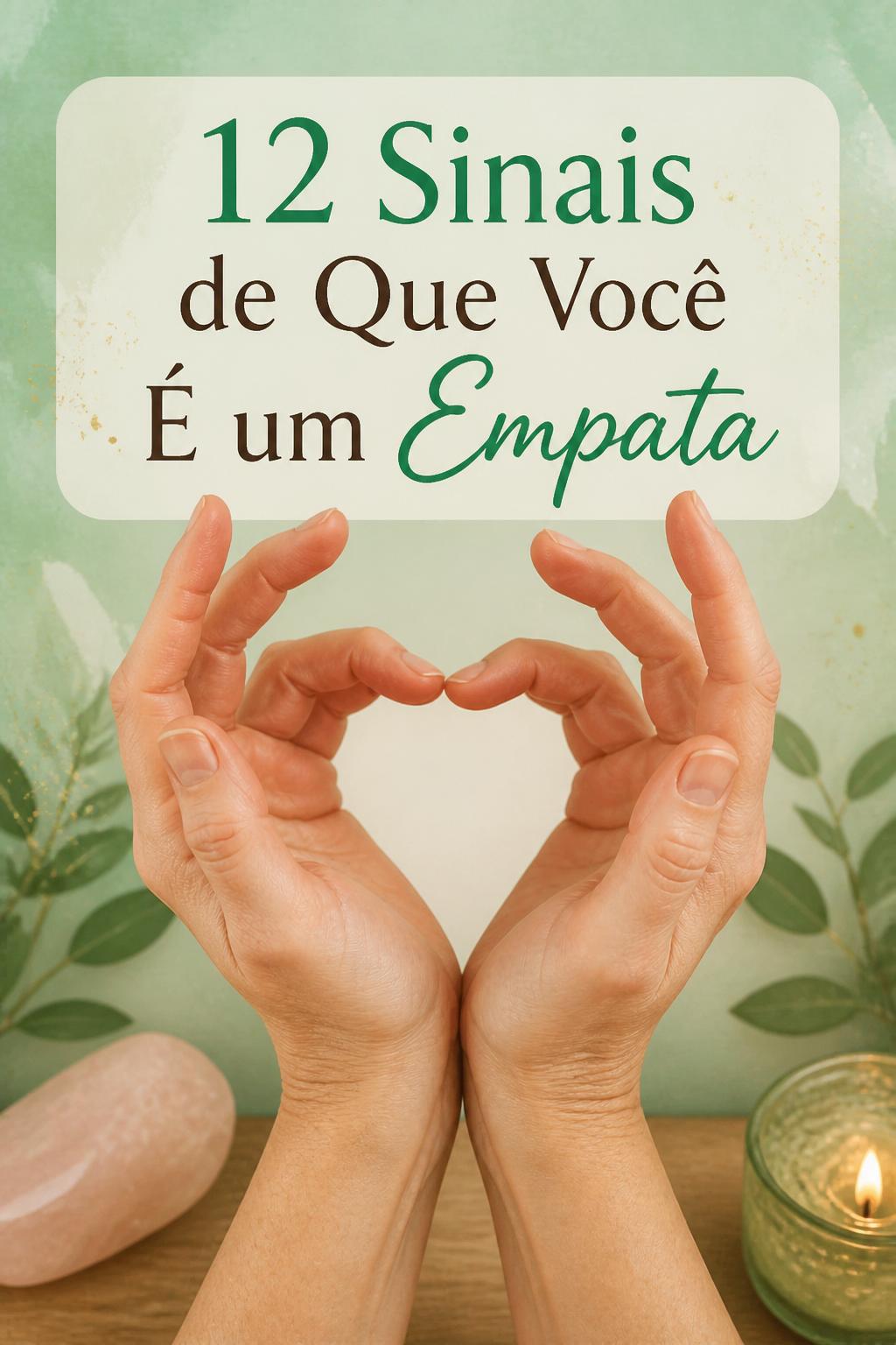 12 Sinais de Que Você É um Empata
