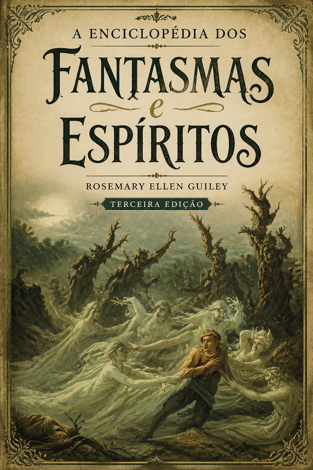 A Enciclopédia dos Fantasmas e Espíritos