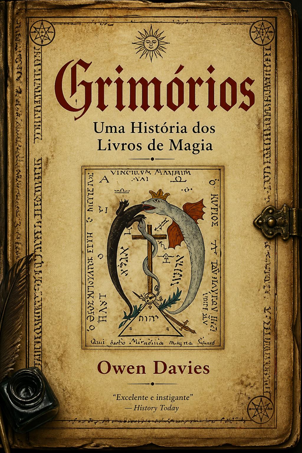 Grimoires, Uma História dos Livros de Magia - Owen Davies