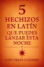 5 Hechizos en Latín que Puedes Lanzar Esta Noche (Con Traducciones)