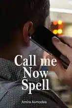 Call Me Now Spell, Phone Spell To Make Him Call You