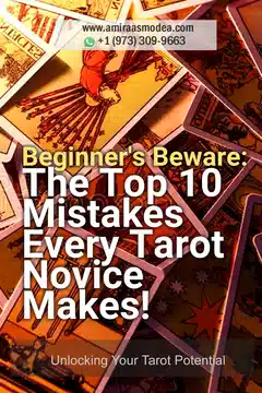Common Mistakes When Starting to Read Tarot Cards