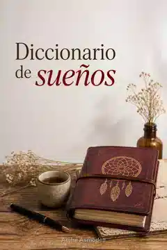 Diccionario de los Sueños