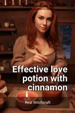 Potion d'amour efficace à la cannelle
