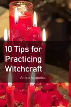 Embarking on the Mystical Path: 10 Tips for Practicing Witchcraft