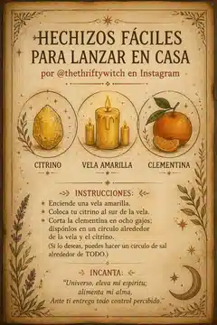 Hechizos Fáciles para Lanzar en Casa por @thethtiftywitch en Instagram