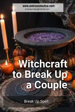 How to Break Up a Couple with Spells
