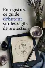 Qu'est-ce que les Sigils de Protection ? Un Guide pour Débutants