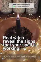 Real witches reveal the signs that your spell is working!
