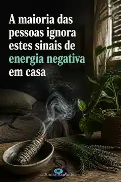 Como saber se sua casa tem energia ruim