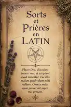 Sorts et Prières en Latin