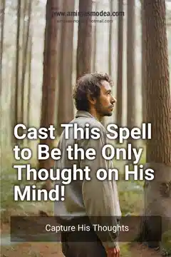 Spell to Make a Man Think of You