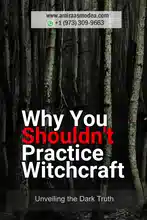 The Risks of Practicing Witchcraft Without Belief: Navigating Spiritual Exploration and Skepticism