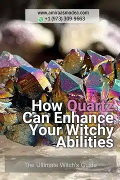 Transform Your Spells with Quartz: The Ultimate Witch's Guide
