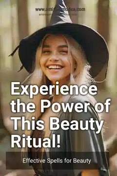 Unlock Your Inner Goddess: Cast This Spell for Radiant Beauty!