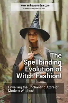 Unveiling the Veiled Wardrobes: Decoding the Enigmatic Attire of Witches