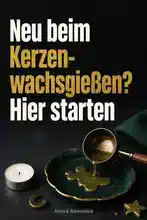 Wachsweisheit: Einführung in die Ceromantie