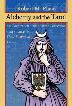 Alchemy and the Tarot Alchemy and the Tarot