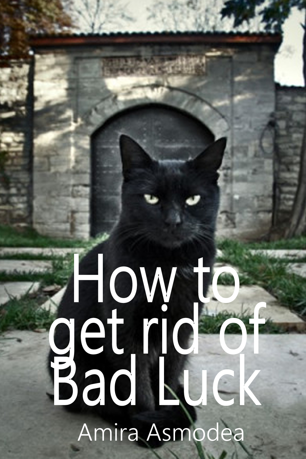 How to get rid of bad luck