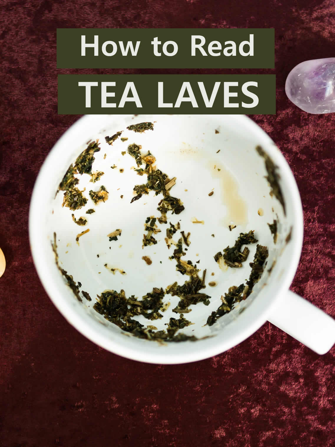 How to read Tea Leaves