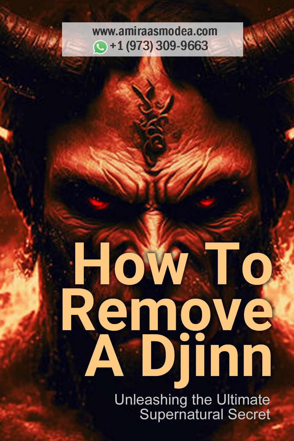 How To Remove Djinn, Unleashing the Ultimate Supernatural Secret