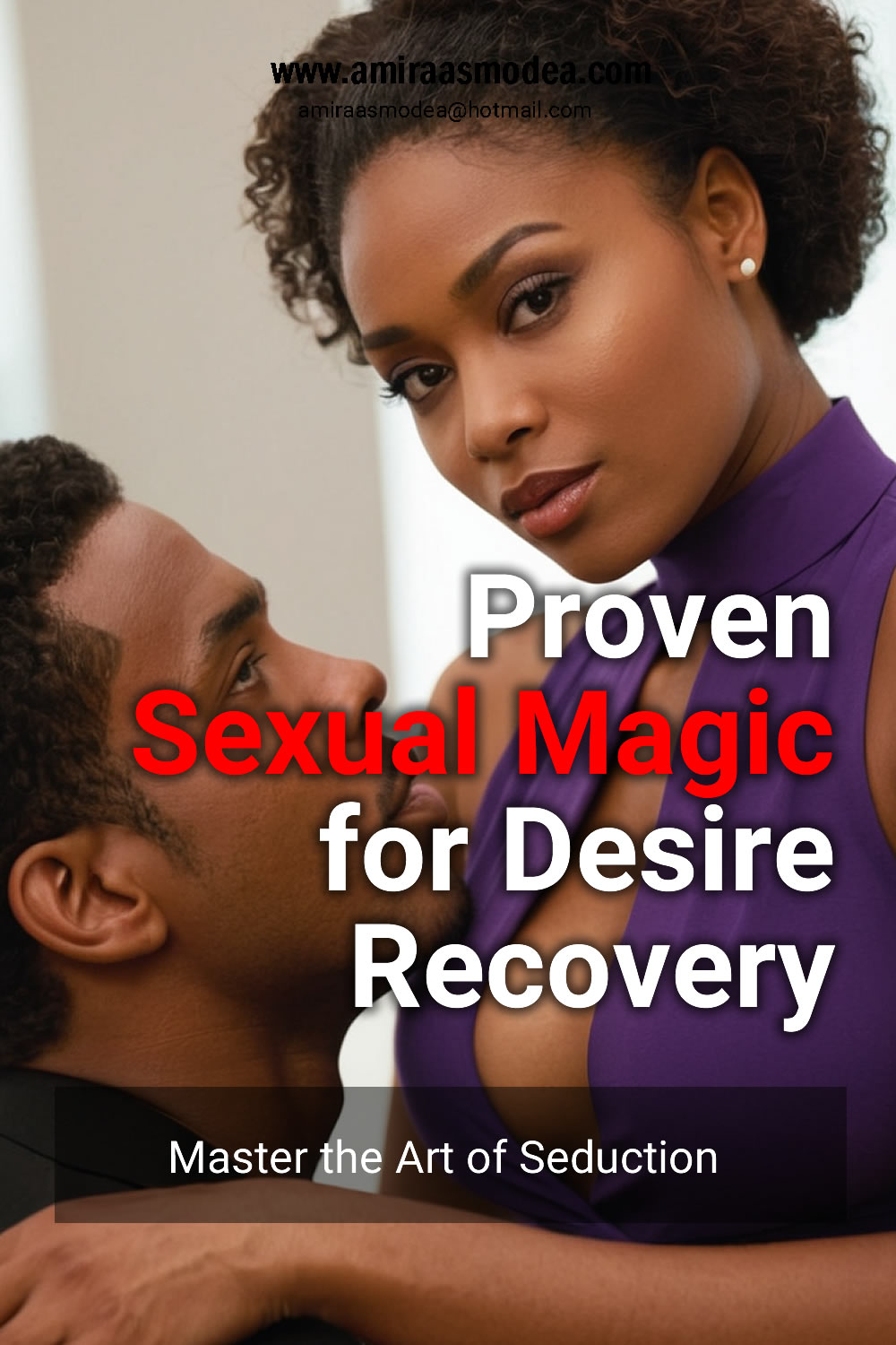 Sexual Magic to Recover Sex Desire