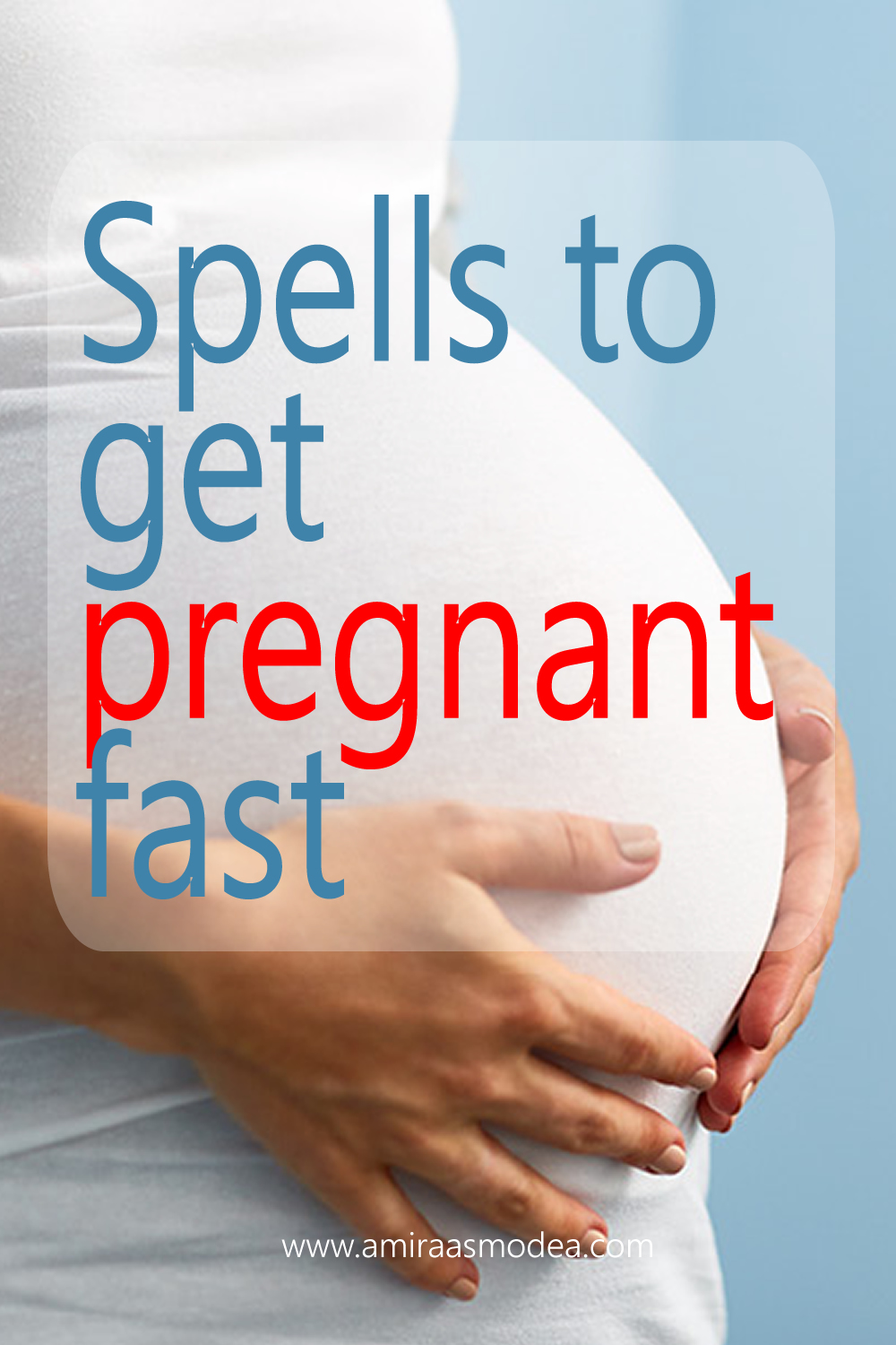 Spells to get pregnant fast