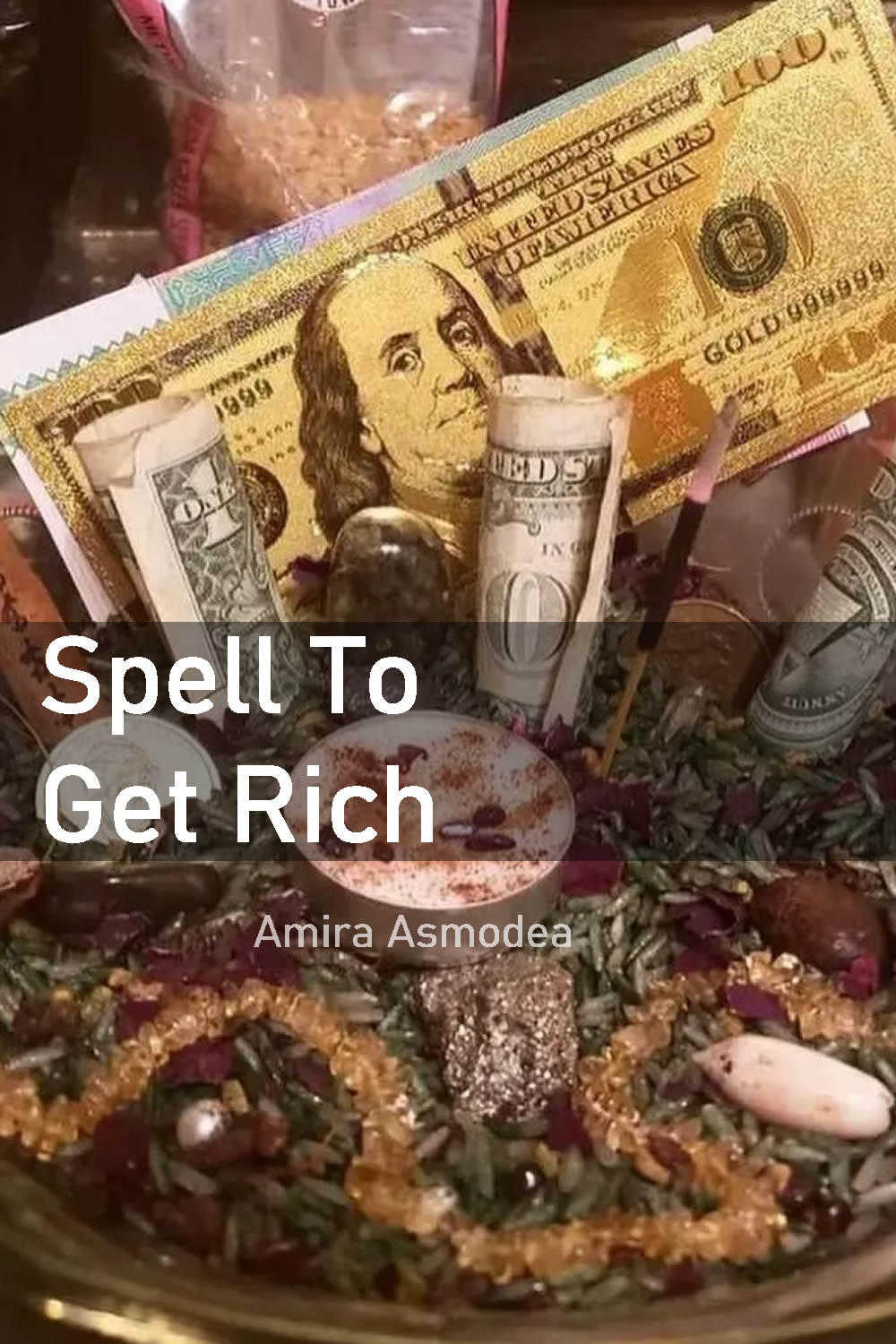 Spells to get rich and wealth rituals