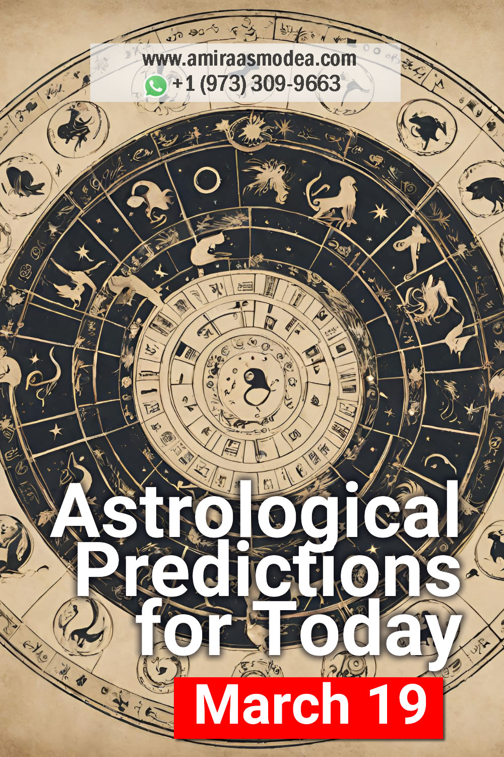 Unveiling Your Zodiac Sign: Astrological Revelations for Today March 19!