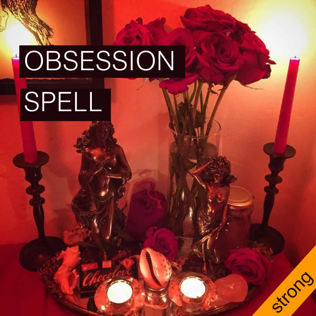 Obsession Spell